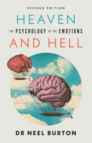 Heaven and Hell, second edition de Neel (Green Templeton CollegeUniversity of Oxford) Burton