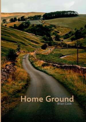 Home Ground de Brian Cook