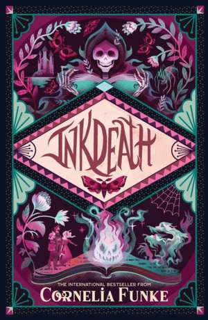 Inkdeath de Cornelia Funke