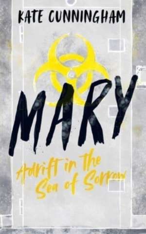 MARY de Kate Cunningham