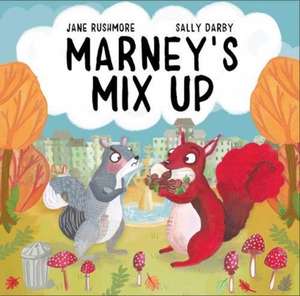 Marney's Mix-Up de Jane Rushmore