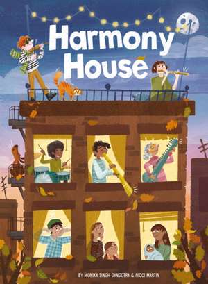 Harmony House de Monika Singh Gangotra