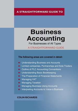 Business Accounting: For Businesses of All Types de Colin Richards