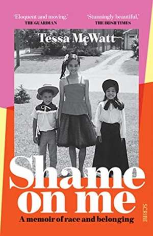 Shame On Me de Tessa Mcwatt