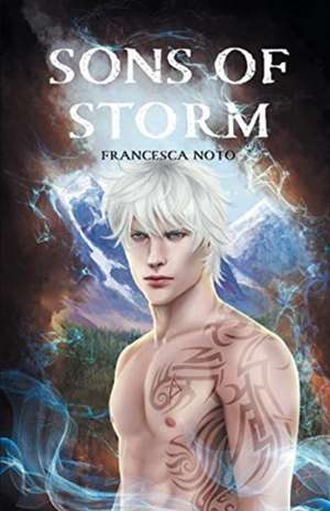 Sons of Storm de Francesca Noto