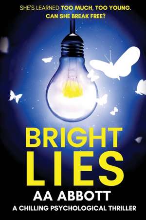 Bright Lies de Aa Abbott