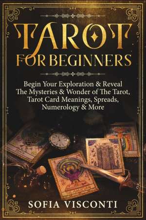 Tarot for Beginners de Sofia Visconti