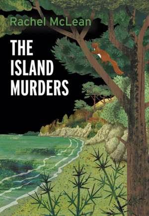 Island Murders de Rachel Mclean