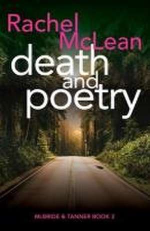 Death and Poetry de Rachel Mclean