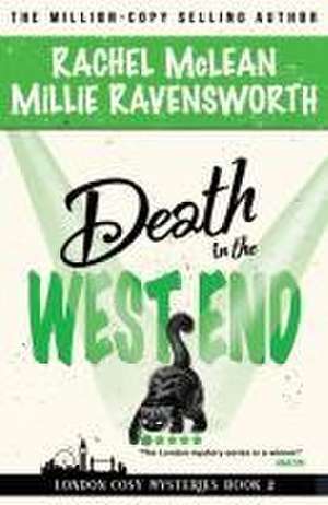 Mclean, R: Death in the West End de Millie Ravensworth