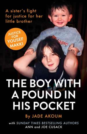 The Boy With A Pound In His Pocket de Ann Cusack