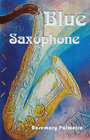 BLUE SAXOPHONE