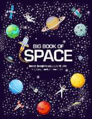 The Big Book Of Space de Emily Kington