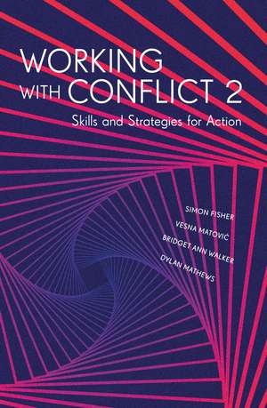 Working with Conflict 2: Skills and Strategies for Action de Simon Fisher