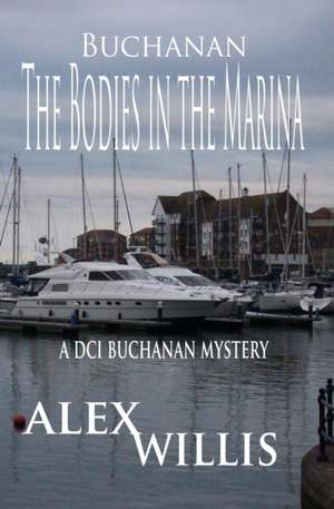 The Bodies in the Marina de Alex Willis