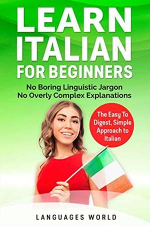 Learn Italian for Beginners de Languages World