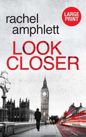 Look Closer de Rachel Amphlett