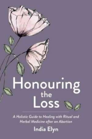 Honouring the Loss de India Elyn