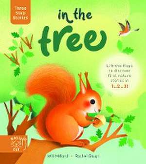 Three Step Stories: In the Tree de Will Millard