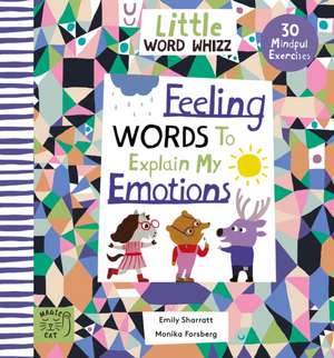 Feeling Words to Explain my Emotions de Emily Sharratt