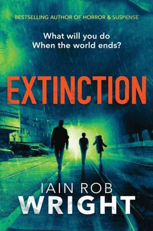 Extinction de Iain Rob Wright