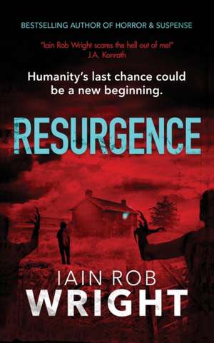 Resurgence de Iain Rob Wright