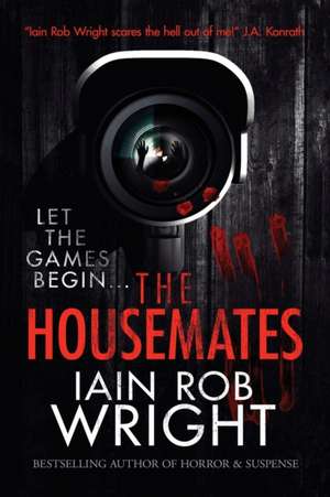 Wright, I: Housemates