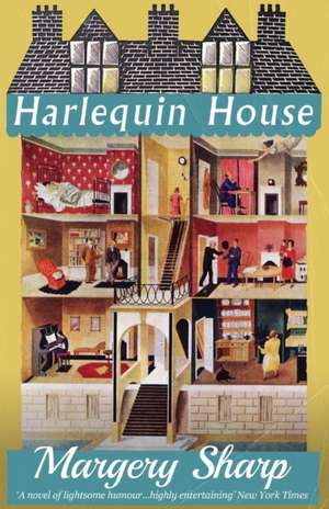 Harlequin House de Margery Sharp