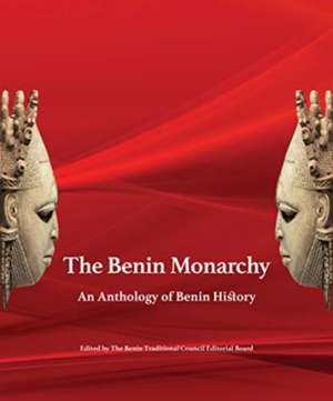 BENIN MONARCHY HB WITH SLIPCASE de Obaro Ikime