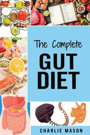 Gut Diet Book de Charlie Mason