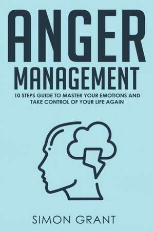 Anger Management de Simon Grant