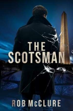 The Scotsman de Rob McClure