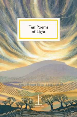 Ten Poems of Light de Various Authors