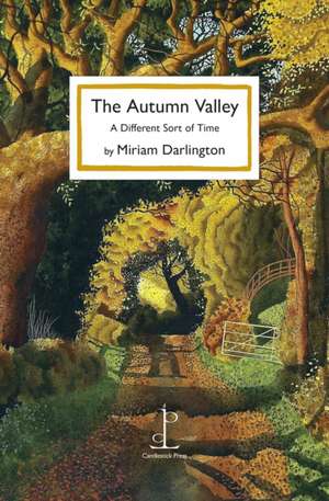 Autumn Valley de Miriam Darlington