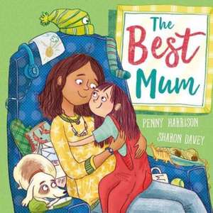 The Best Mum de Penny Harrison