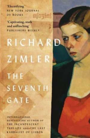 The Seventh Gate de Richard Zimler