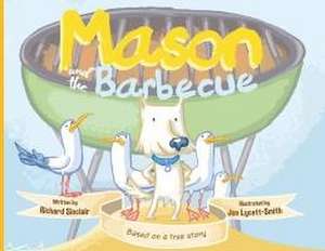 Mason and the Barbecue de Richard Sinclair