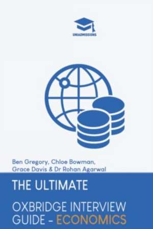 Ultimate Oxbridge Interview Guide: Economics de Grace Davis