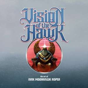 Vision of the Hawk de Arik Roper