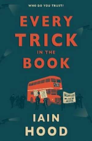 Every Trick in the Book de Iain Hood