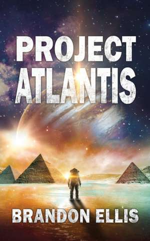 Project Atlantis de Brandon Ellis