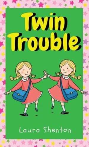 Twin Trouble de Laura Shenton