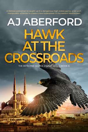 Hawk at the Crossroads de Aj Aberford