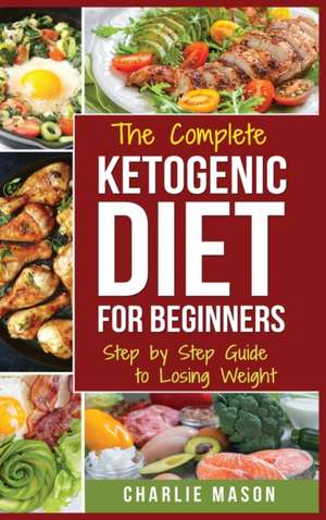 Ketogenic Diet de Charlie Mason