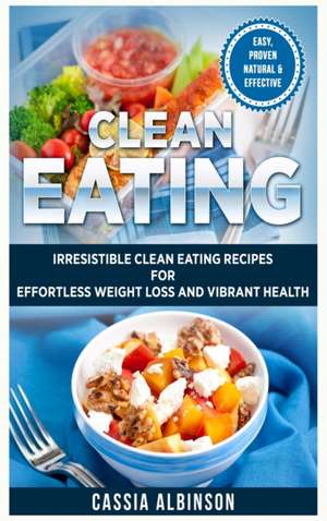 Clean Eating de Cassia Albinson