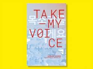 Take My Voice de Serang Chung