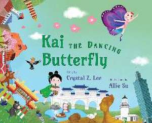 Kai the Dancing Butterfly de Crystal Z Lee