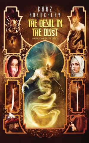 The Devil in the Dust de Chaz Brenchley