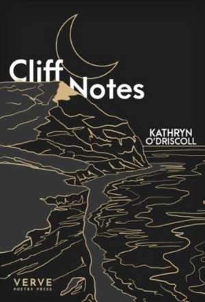 Cliff Notes de Kathryn O'Driscoll