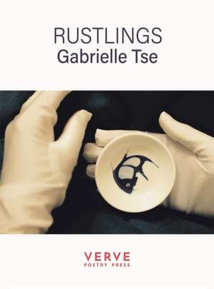 Rustlings de Gabrielle Tse